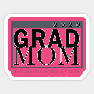 Grad Mom 2020 Sticker